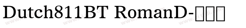 Dutch811BT RomanD字体转换